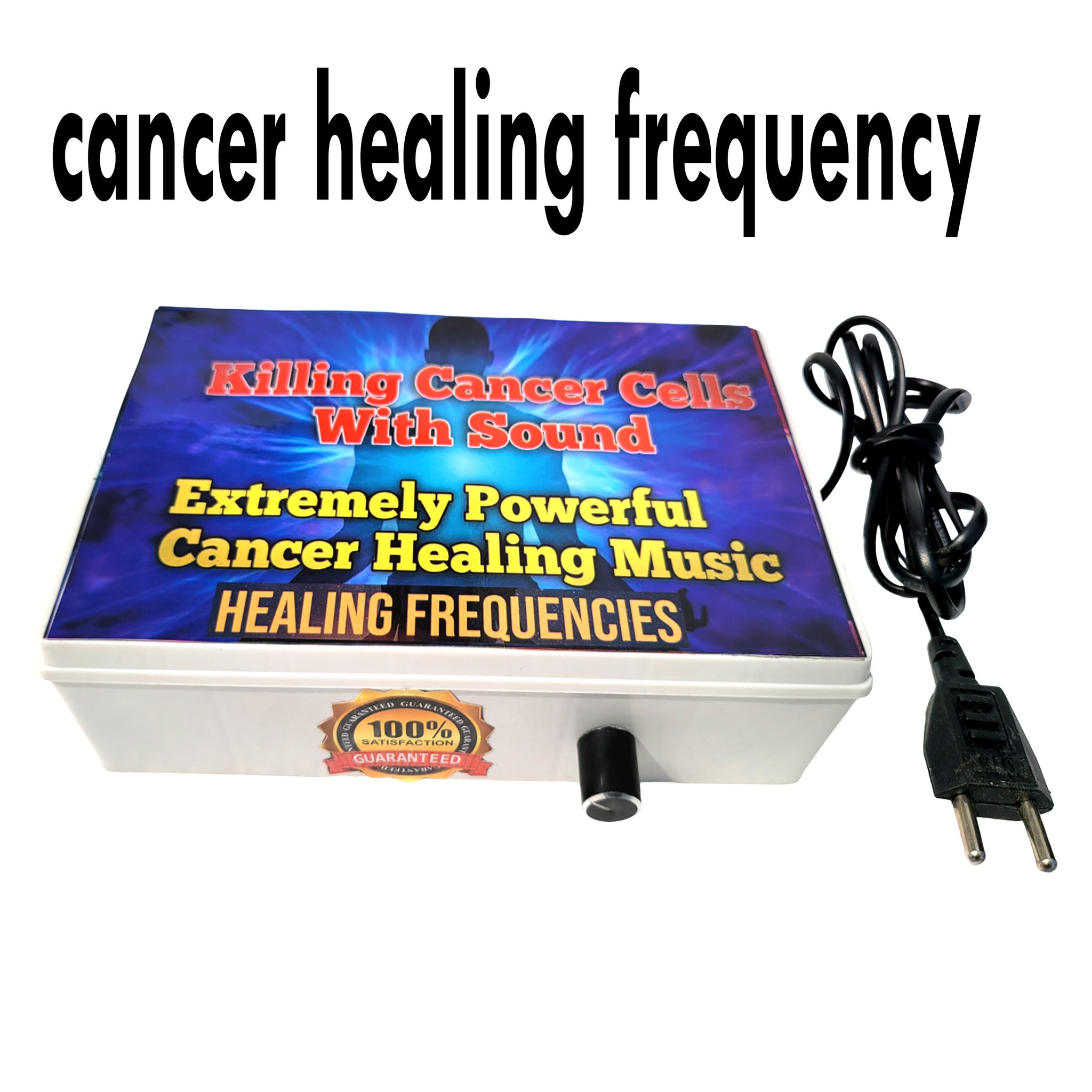 Cancer Healing Frequency Device